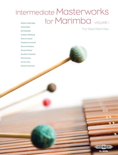 Intermediate Masterworks for Marimba (Edition Peters, 1)