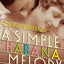 A Simple Habana Melody