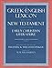 A Greek-English Lexicon of the New Testament and Other Early Christian Literature, 3rd Edition