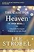 The Case for Heaven (and Hell) Bible Study Guide plus Streaming Video: A Journalist Investigates Evidence for Life After Death