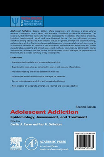 Adolescent Addiction: Epidemiology, Assessment, and Treatment (Practical Resources for the Mental Health Professional)