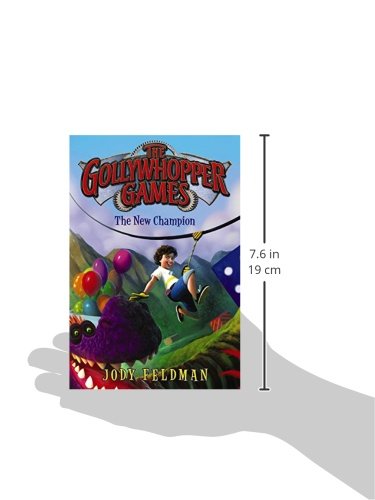 The Gollywhopper Games: The New Champion (Gollywhopper Games, 2)