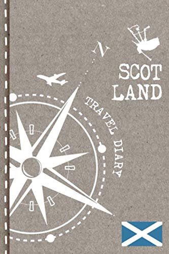 Scotland Travel Diary: Journal To Write In - Dotted Journaling Notebook 6x9, ca. A5, Bucket List Checklist  Dot Grid Pages - Travelers Vacation Log Book for Traveling, Welcome, Farewell Gift
