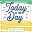 Today is the Day: A 90 Day Food + Fitness Journal: Daily Activity and Fitness Tracker to Cultivate a Better You