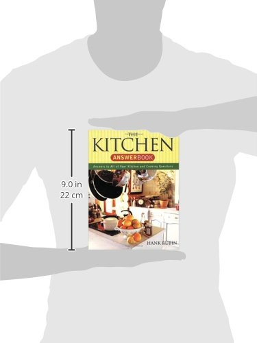 Kitchen Answer Book: 5,000 Answers to All of Your Kitchen and Cooking Questions (Capital Ideas)