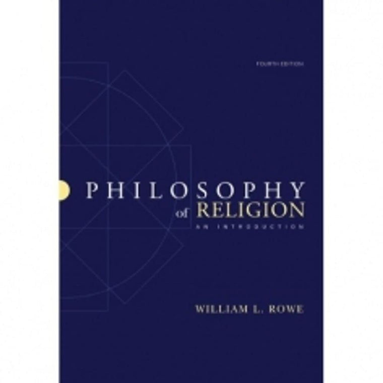 Philosophy of Religion: An Introduction by Rowe, William L.