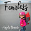Fearless: Ordinary Women of the Bible who Dared to do Extraordinary Things