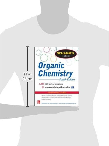 Schaum's Outline of Organic Chemistry: 1,806 Solved Problems + 24 Videos (Schaum's Outlines)