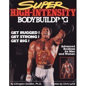 Super High-Intensity Bodybuilding