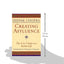 Creating Affluence: The A-to-Z Steps to a Richer Life