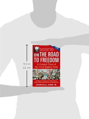 On the Road to Freedom: A Guided Tour of the Civil Rights Trail