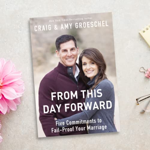 From This Day Forward: Five Commitments to Fail-Proof Your Marriage
