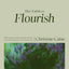 The Faith to Flourish Bible Study Guide plus Streaming Video: Bible Lessons from the Olive Tree for a Rooted, Resilient, and Fruitful Life