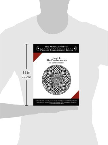The Anastasi System - Psychic Development Level 1: The Fundamentals