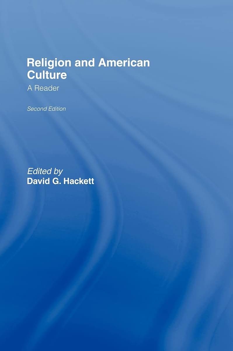 Religion and American Culture: A Reader