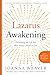 Lazarus Awakening Study Guide: Finding Your Place in the Heart of God
