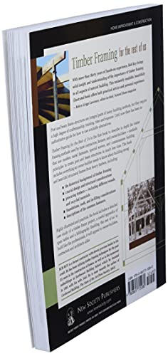 Timber Framing for the Rest of Us: A Guide to Contemporary Post and Beam Construction (Mother Earth News Wiser Living Series, 12)