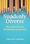 Suddenly Diverse: How School Districts Manage Race and Inequality