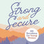 Strong and Secure: 100 Devotions for Young Women