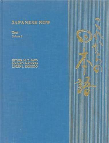 Japanese Now Text, Volume 2