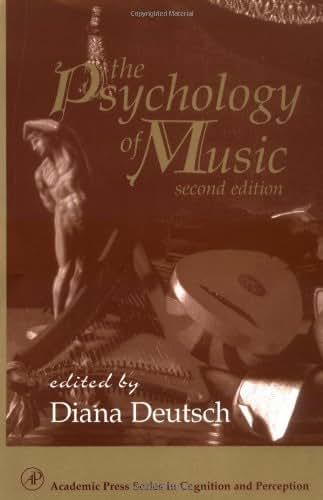 The Psychology of Music (Cognition and Perception)
