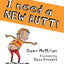 I Need a New Butt!, I Broke My Butt!, My Butt is So NOISY!: 3 Hilarious Stories in one NOISY Book