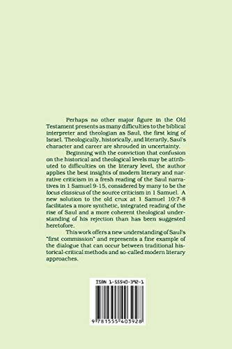 The Reign and Rejection of King Saul: A Case for Literary and Theological Coherence (Society of Biblical Literature)