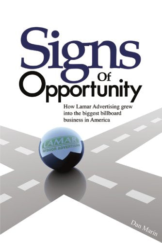 Signs Of Opportunity: How Lamar Advertising grew into the biggest billboard business in America