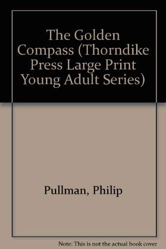 The Golden Compass (His Dark Materials, Book 1)