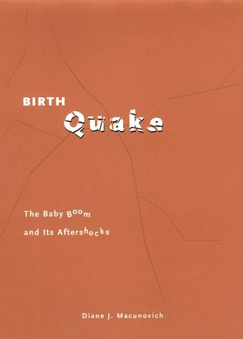 Birth Quake: The Baby Boom and Its Aftershocks (Population and Development Series)