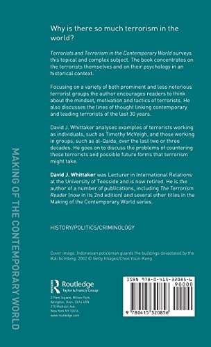 Terrorists and Terrorism: In the Contemporary World (The Making of the Contemporary World)