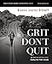 Grit Don't Quit Bible Study Guide plus Streaming Video: Get Back Up and Keep Going - Learning from Paul’s Example