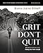 Grit Don't Quit Bible Study Guide plus Streaming Video: Get Back Up and Keep Going - Learning from Paul’s Example