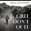 Grit Don't Quit Bible Study Guide plus Streaming Video: Get Back Up and Keep Going - Learning from Paul’s Example