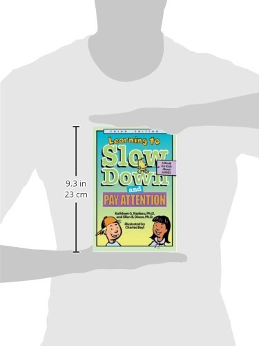 Learning to Slow Down and Pay Attention: A Book for Kids About ADHD