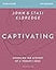 Captivating Bible Study Guide, Updated Edition: Unveiling the Mystery of a Woman’s Soul