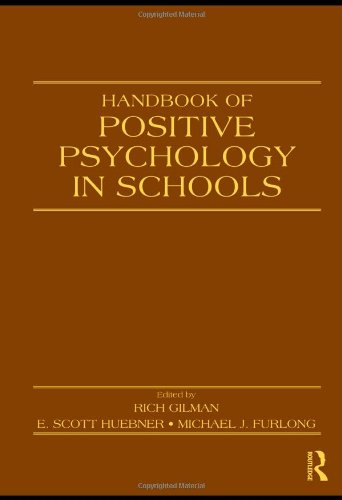 Handbook of Positive Psychology in Schools (Educational Psychology Handbook)