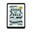 The Book of Eels: Our Enduring Fascination with the Most Mysterious Creature in the Natural World
