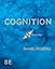 Cognition: Exploring the Science of the Mind