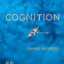 Cognition: Exploring the Science of the Mind