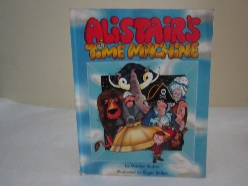 ALISTAIR'S TIME MACHINE