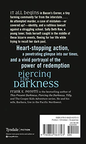 Piercing the Darkness