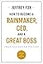How to Become a Rainmaker, CEO, and a Great Boss: Three Business Bestsellers