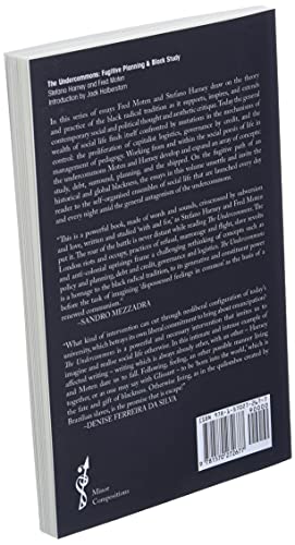 The Undercommons: Fugitive Planning & Black Study