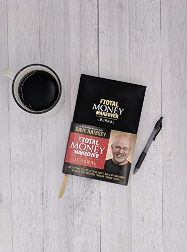 The Total Money Makeover Journal: A Guide for Financial Fitness
