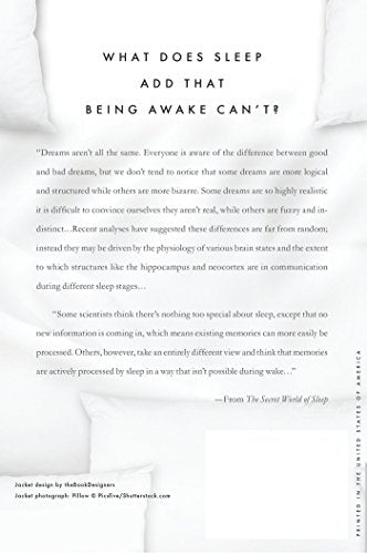 The Secret World of Sleep: The Surprising Science of the Mind at Rest (MacSci)