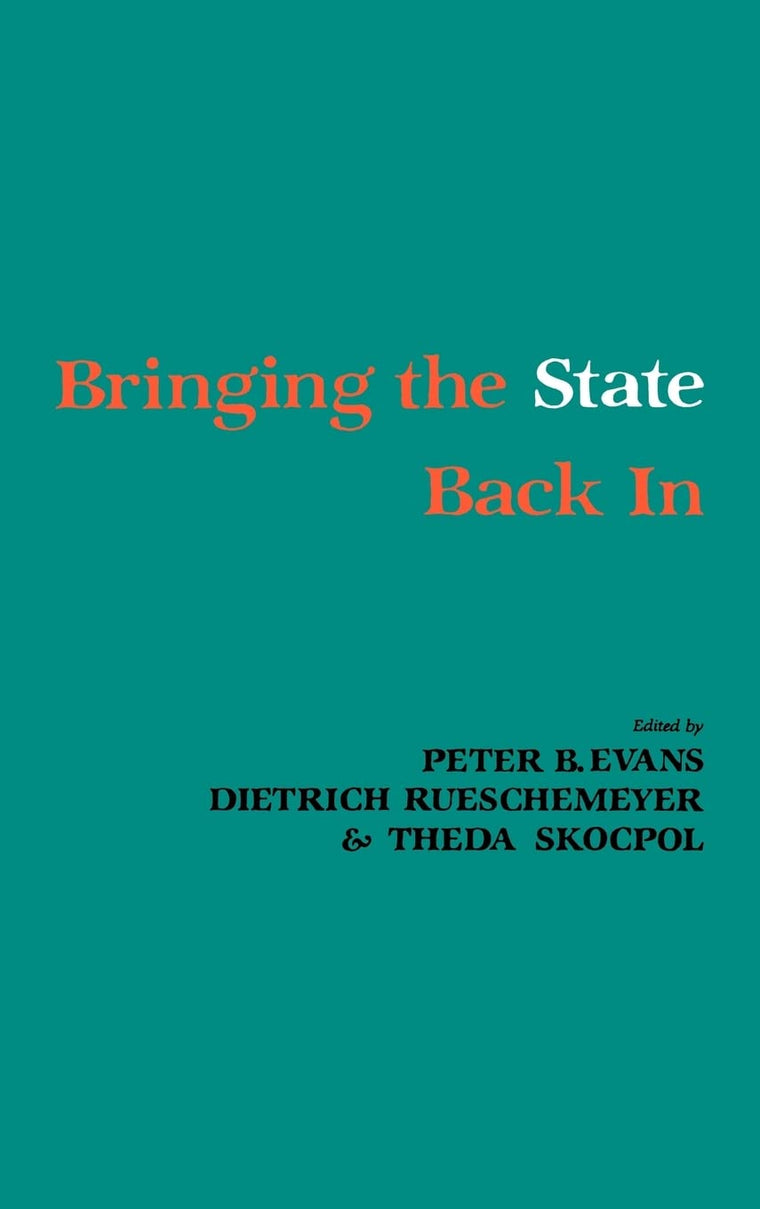 Bringing the State Back In