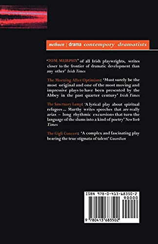 Murphy Plays: 3: The Morning After Optimism; The Sanctuary Lamp; The Gigli Concert (Contemporary Dramatists)