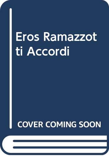 Eros Ramazzotti Accordi (Italian Edition)