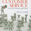 Customer Service: Career Success Through Customer Loyalty